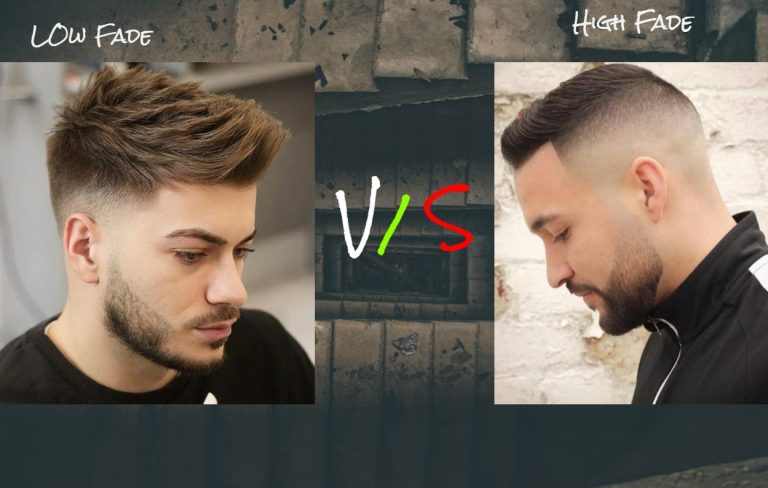 Low fade Vs High Fade – 10 Best Haircuts